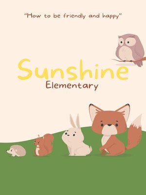 cover image of Sunshine Elementary
